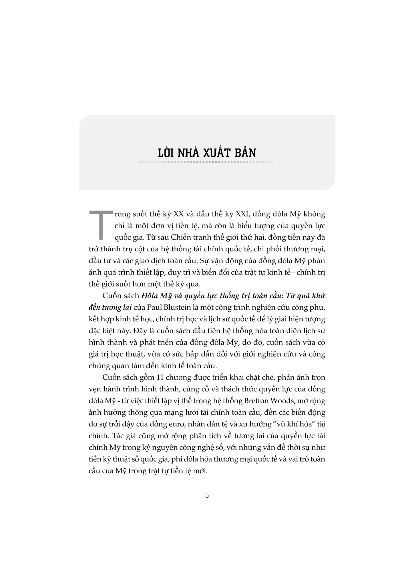 ĐôLa Mỹ Và Quyền Lực Thống Trị Toàn Cầu - Từ Quá Khứ Đến Tương Lai - Paul Blustein