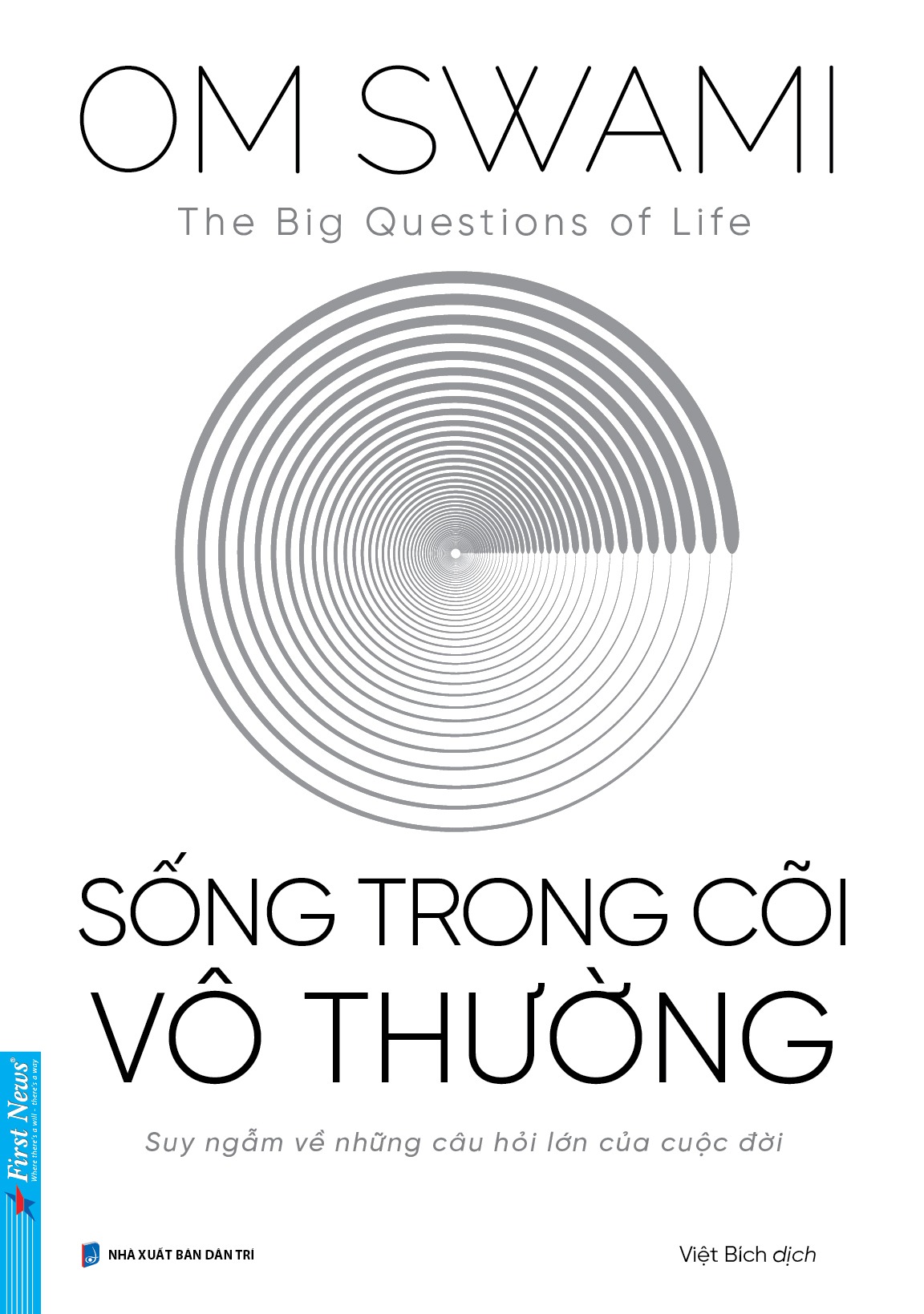 Sống Trong Cõi Vô Thường - Om Swami