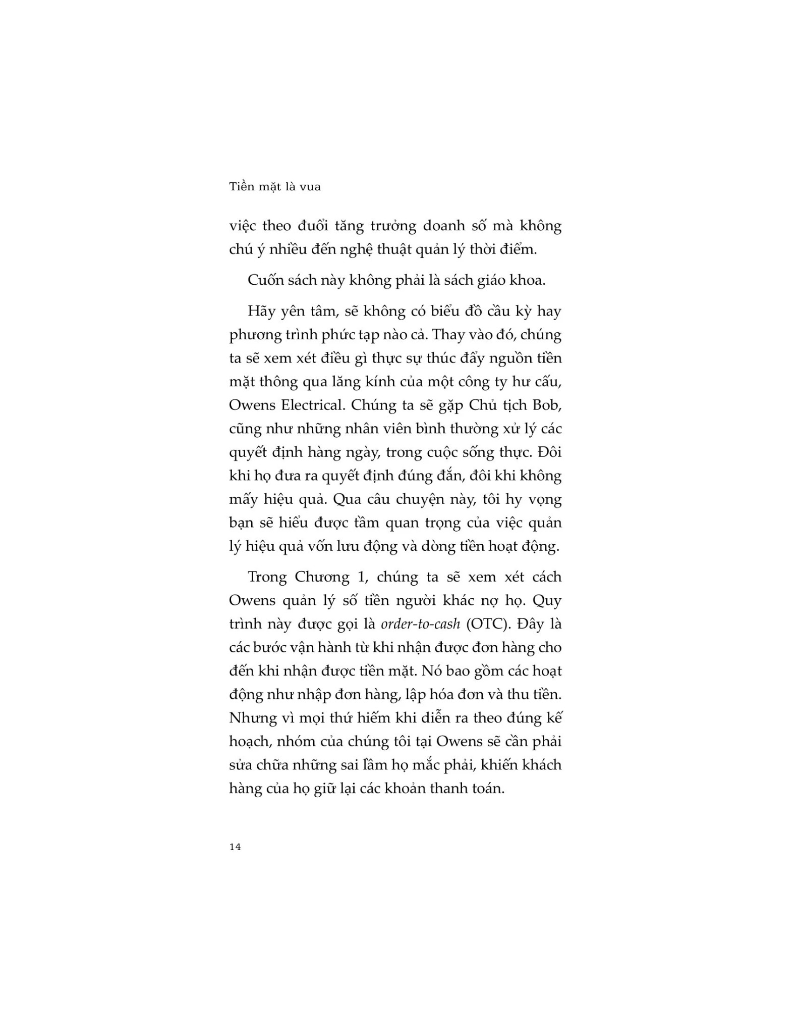 Tiền Mặt Là Vua - 
Peter W. Kingma