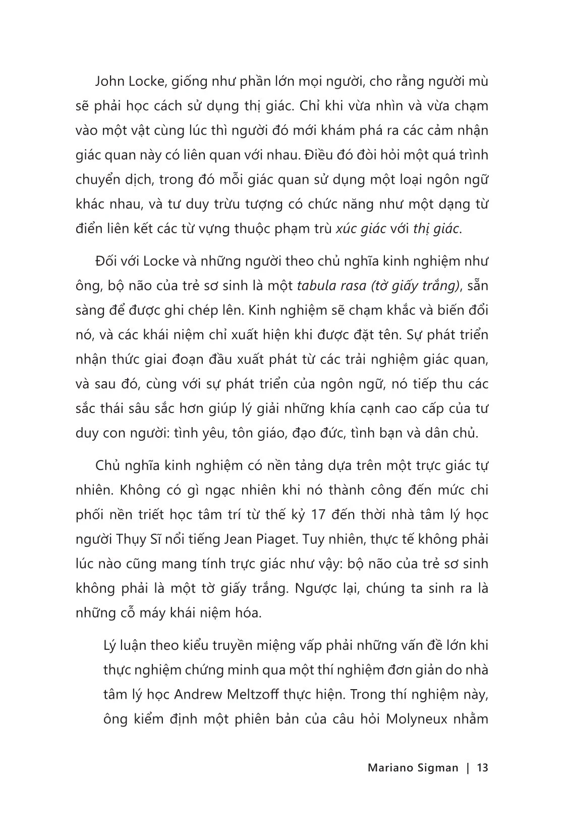 Bí Mật Của Tâm Trí - Cách Não Bộ Suy Nghĩ, Cảm Nhận Và Ra Quyết Định - 
Mariano Sigman