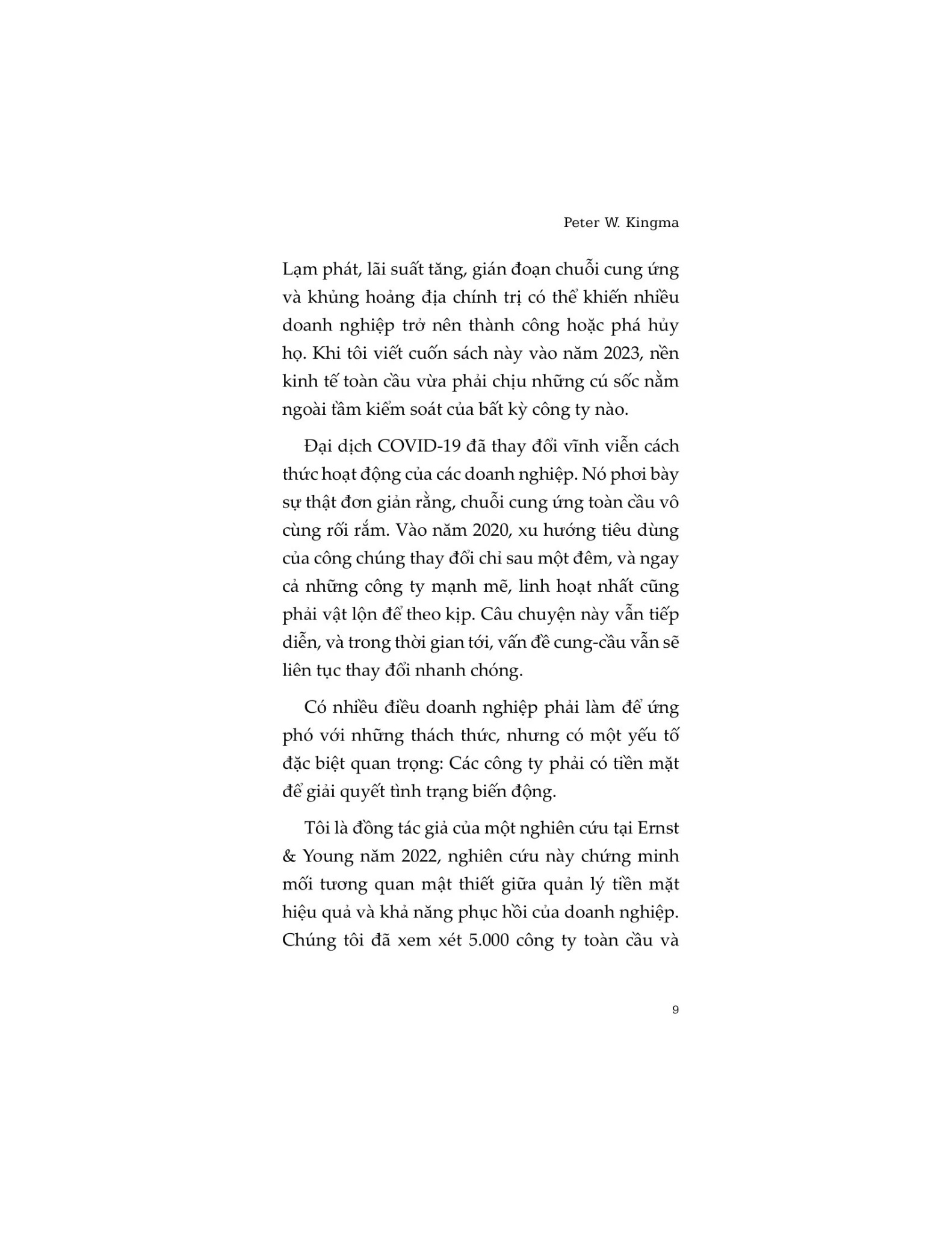Tiền Mặt Là Vua - 
Peter W. Kingma