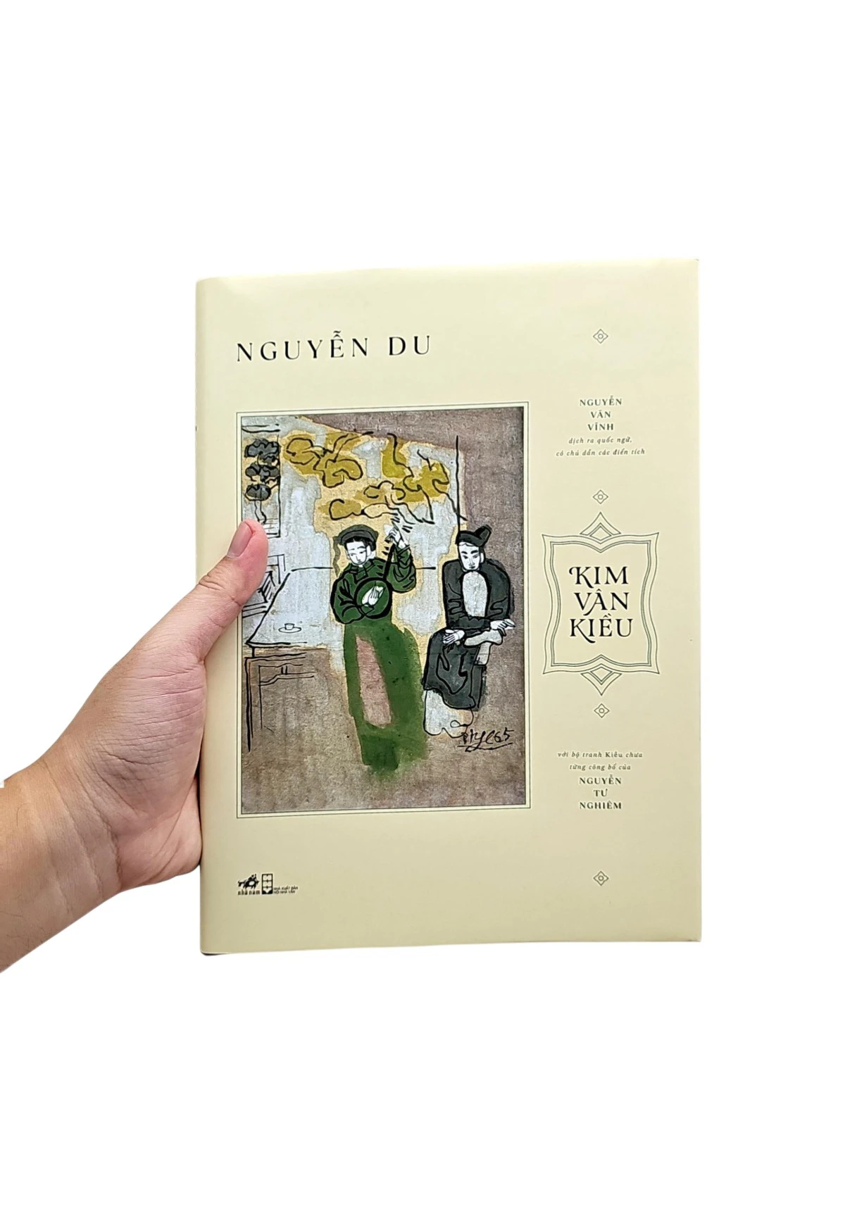 Kim Vân Kiều - Nguyễn Du (Với Tranh Kiều Chưa Từng Công Bố Của Nguyễn Tư Nghiêm) - Nguyễn Du
