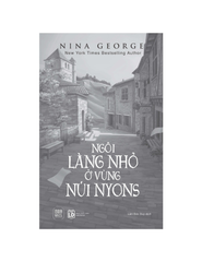 Ngôi Làng Nhỏ Ở Vùng Núi Nyons - 
Nina George