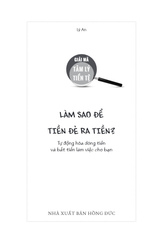 Combo 2 Cuốn Tài Chính Cá Nhân Giải Mã Tâm Lý Tiền Tệ ( Tại Sao Tôi Luôn Hết Tiền + Làm Sao Để Tiền Đẻ Ra Tiền )