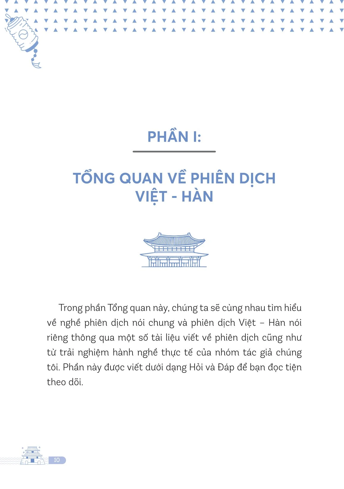 Phiên Dịch Việt-Hàn Thực Chiến Cùng Các Chủ Đề Thông Dụng -  
Đỗ Thúy Hằng, Lã Thị Thanh Mai