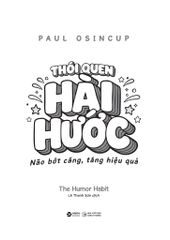 Thói Quen Hài Hước - Não Bớt Căng, Tăng Hiệu Quả - Paul Osicup