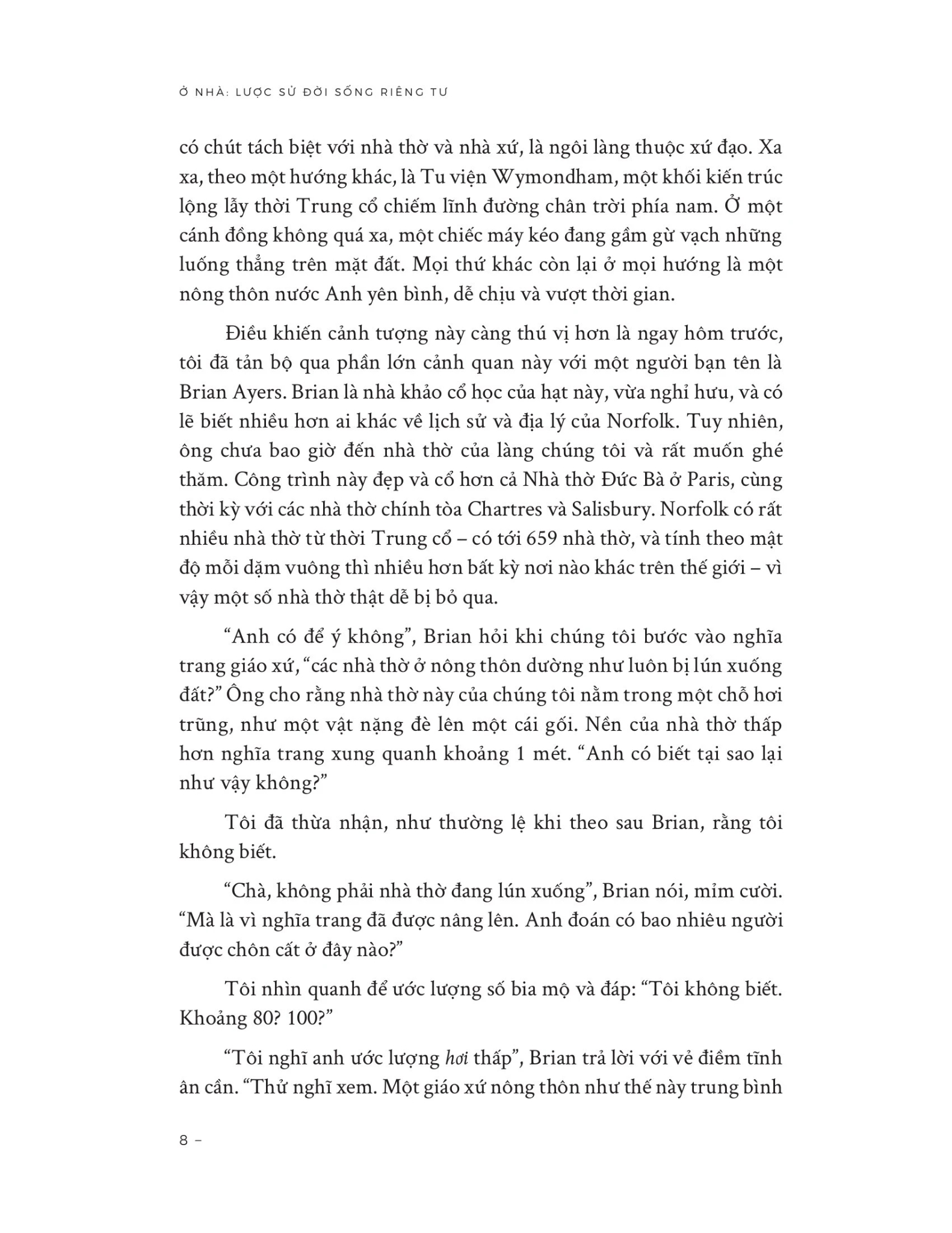 Ở Nhà - Lược Sử Đời Sống Riêng Tư - Bill Bryson
