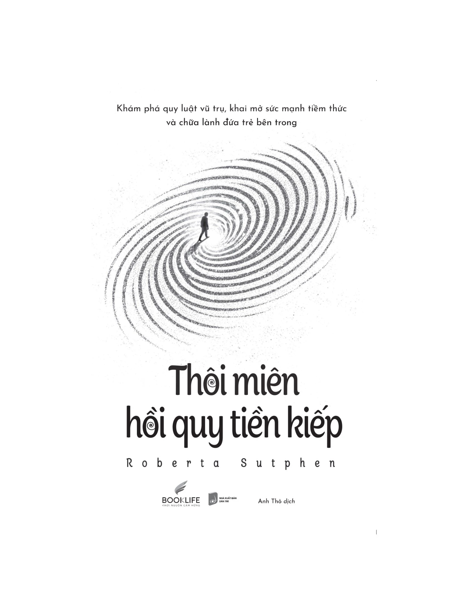 Thôi Miên Hồi Quy Tiền Kiếp -  
Roberta Sutphen