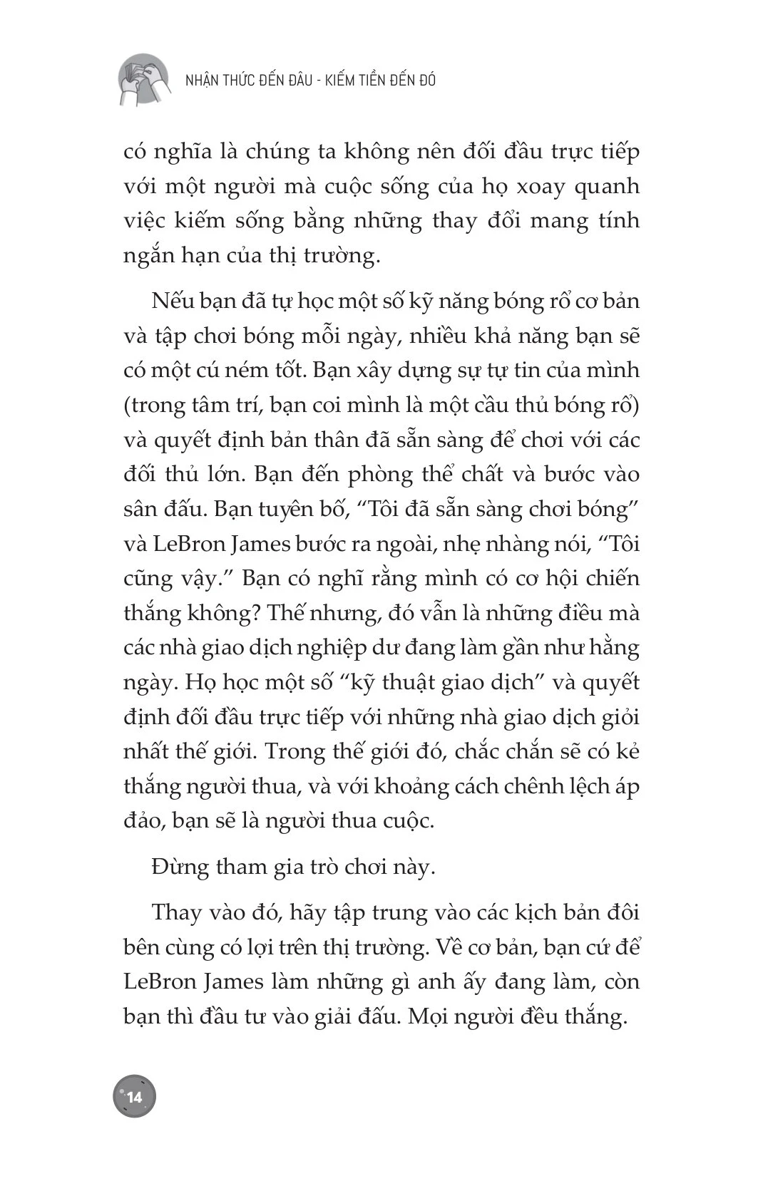 Nhận Thức Đến Đâu - Kiếm Tiền Đến Đó - Toby Mathis