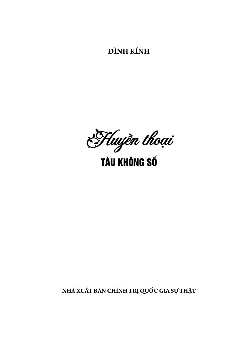 Huyền Thoại Tàu Không Số - Đình Kính