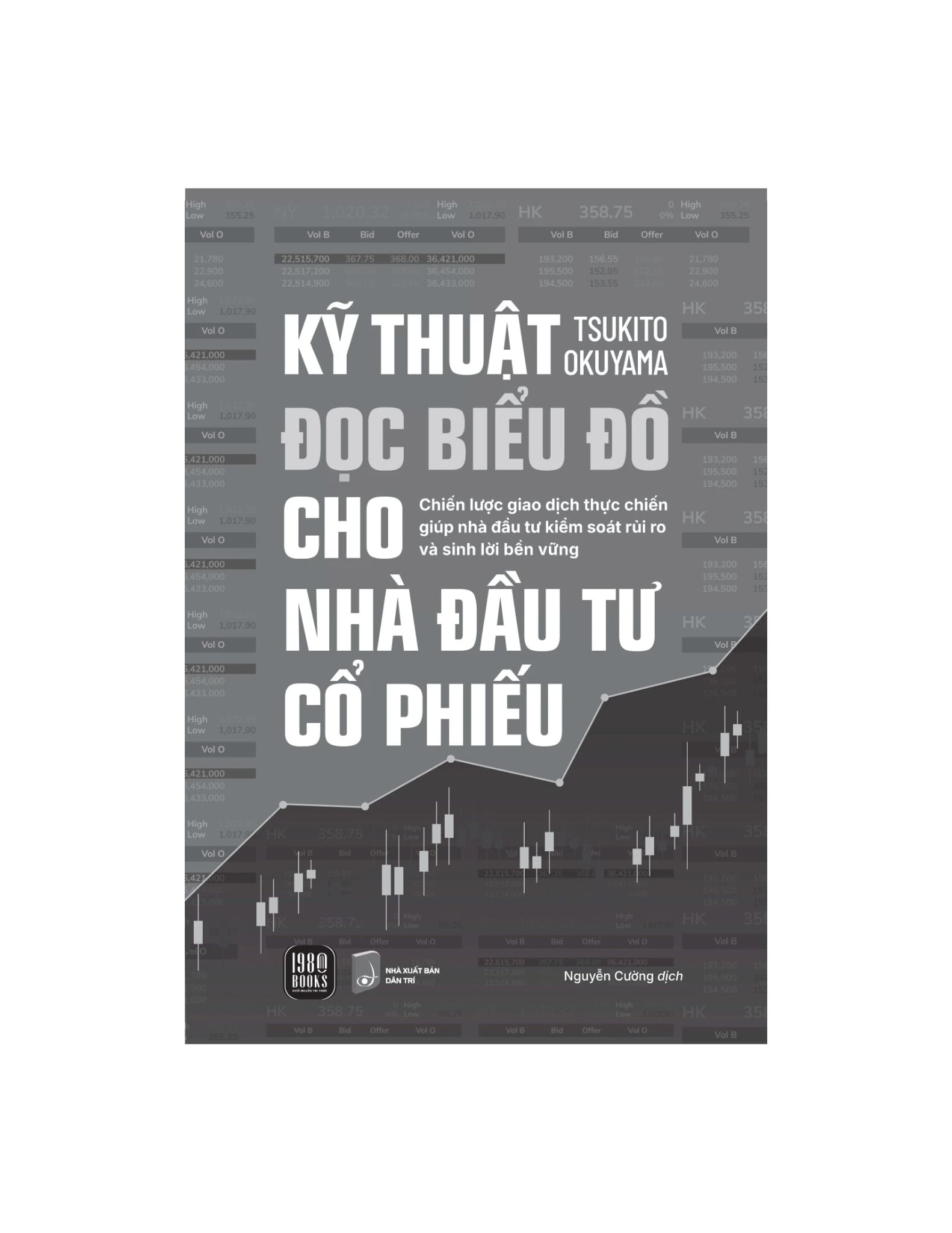 Kỹ Thuật Đọc Biểu Đồ Cho Nhà Đầu Tư Cổ Phiếu - Tsukito Okuyama