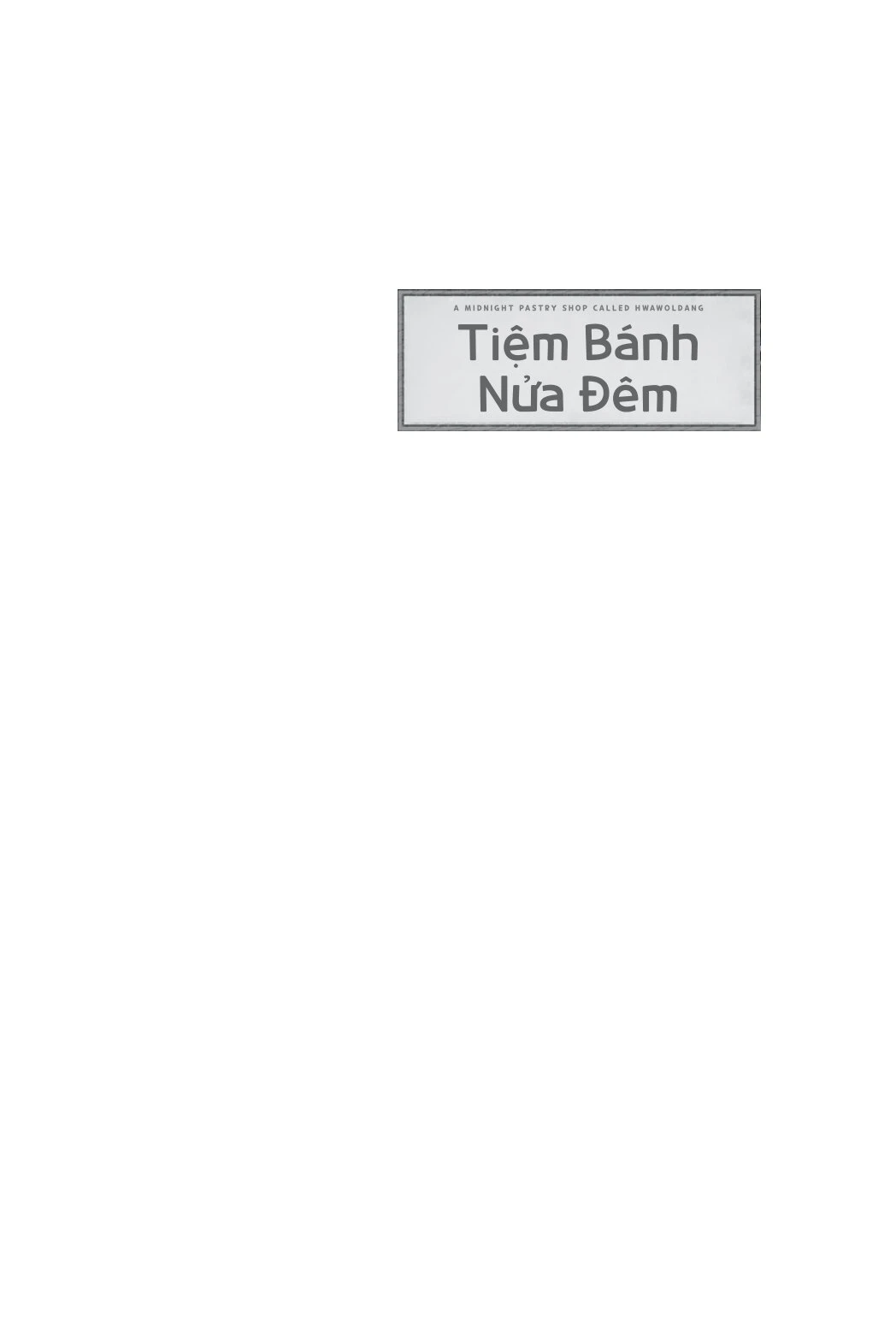 Tiệm Bánh Nửa Đêm - Lee On Hwa