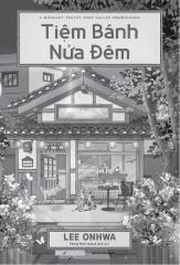 Tiệm Bánh Nửa Đêm - Lee On Hwa