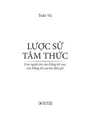 Lược Sử Tâm Thức - Con Người Tin Vào Đấng Tối Cao, Còn Đấng Tối Cao Tin Điều Gì? - Tuấn Vũ