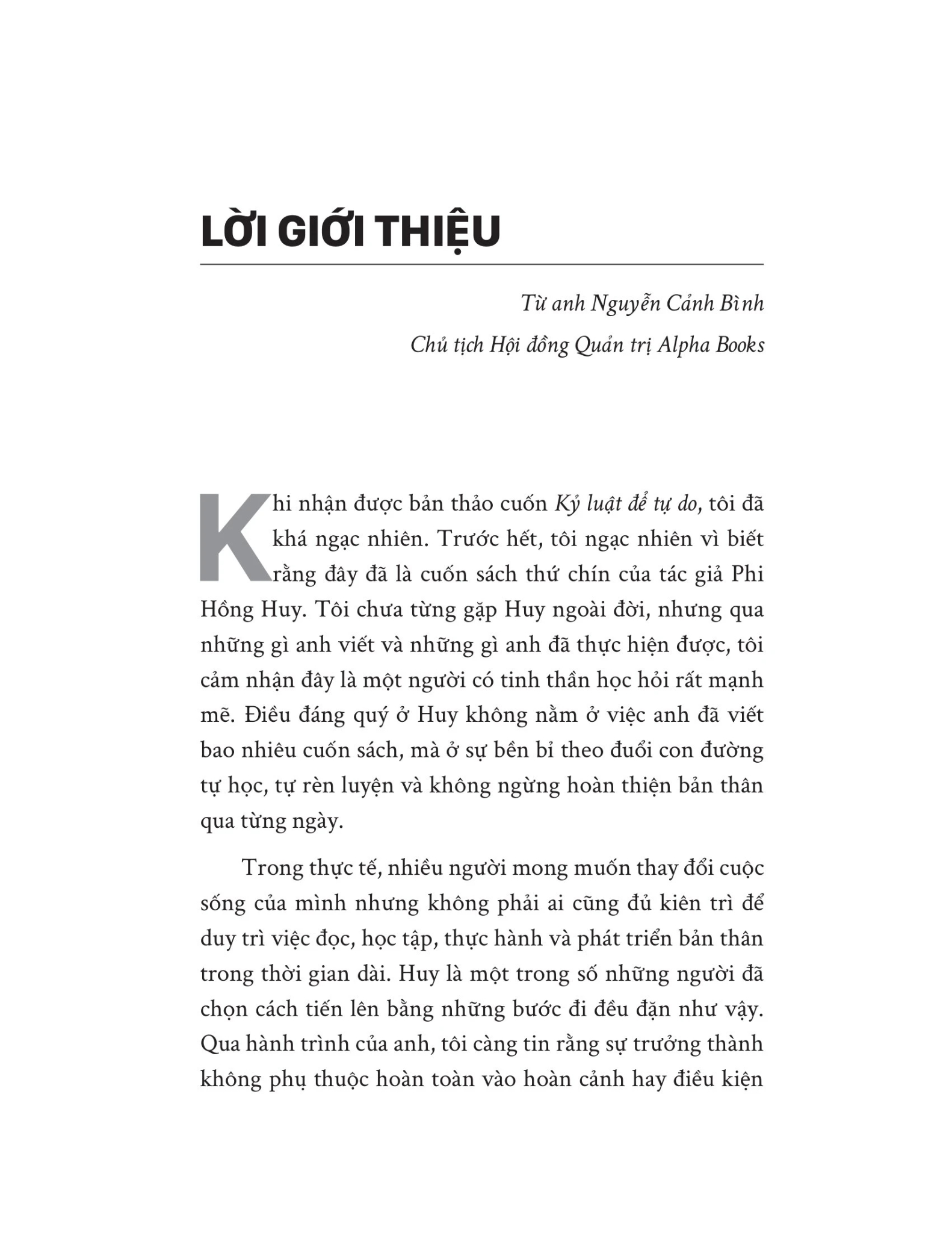 Kỷ Luật Để Tự Do - Kỷ Luật Chính Là Hành Động Yêu Thương Bản Thân Cao Cấp Nhất - Phi Hồng Huy