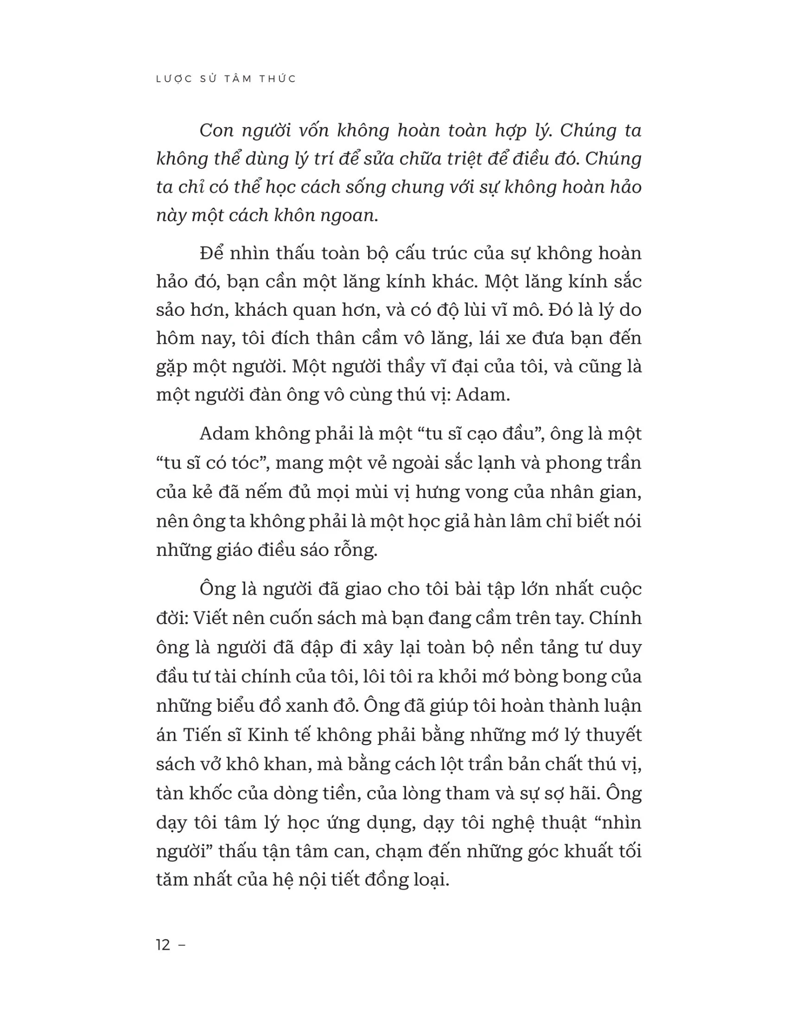 Lược Sử Tâm Thức - Con Người Tin Vào Đấng Tối Cao, Còn Đấng Tối Cao Tin Điều Gì? - Tuấn Vũ