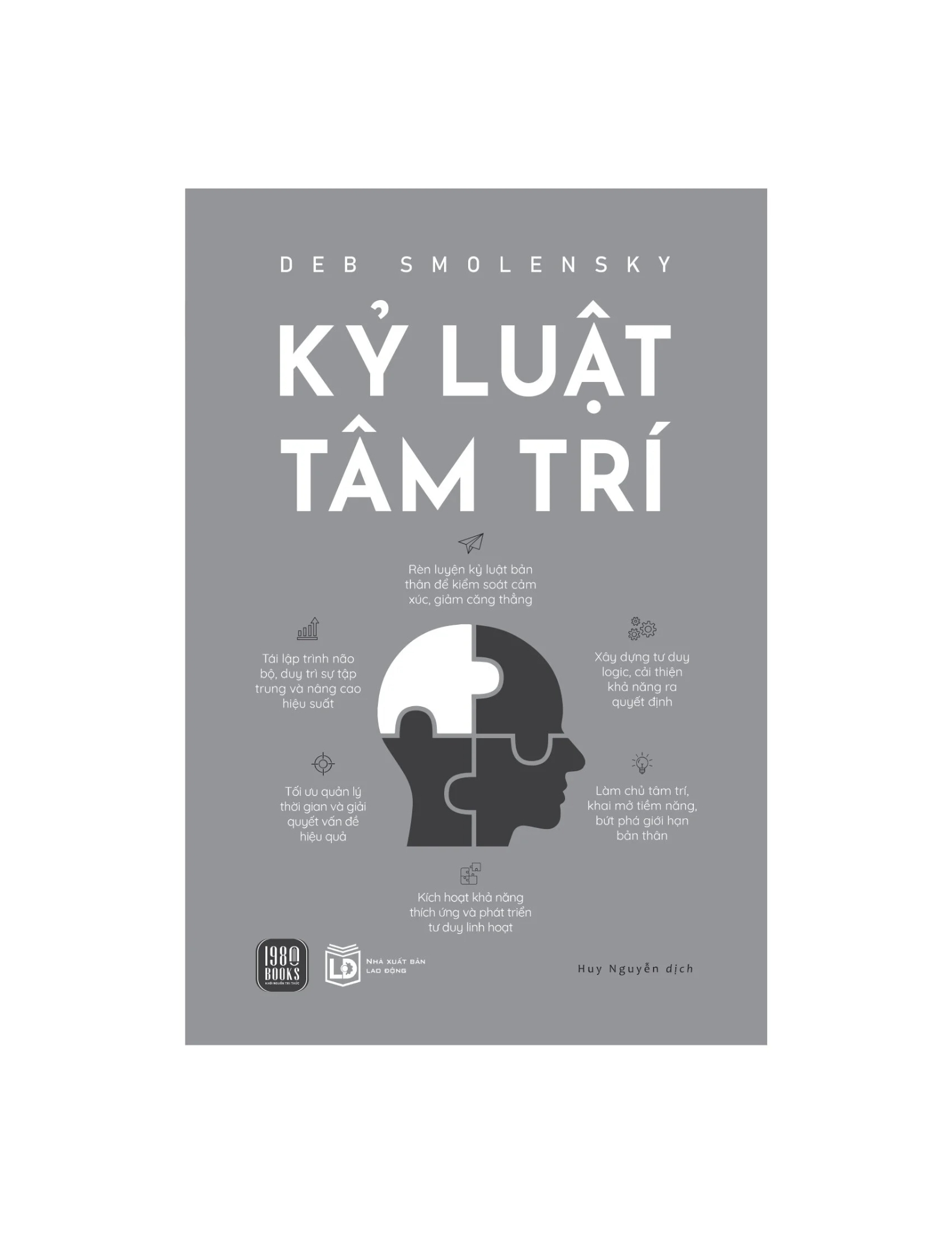 Kỷ Luật Tâm Trí - Deb Smolensky