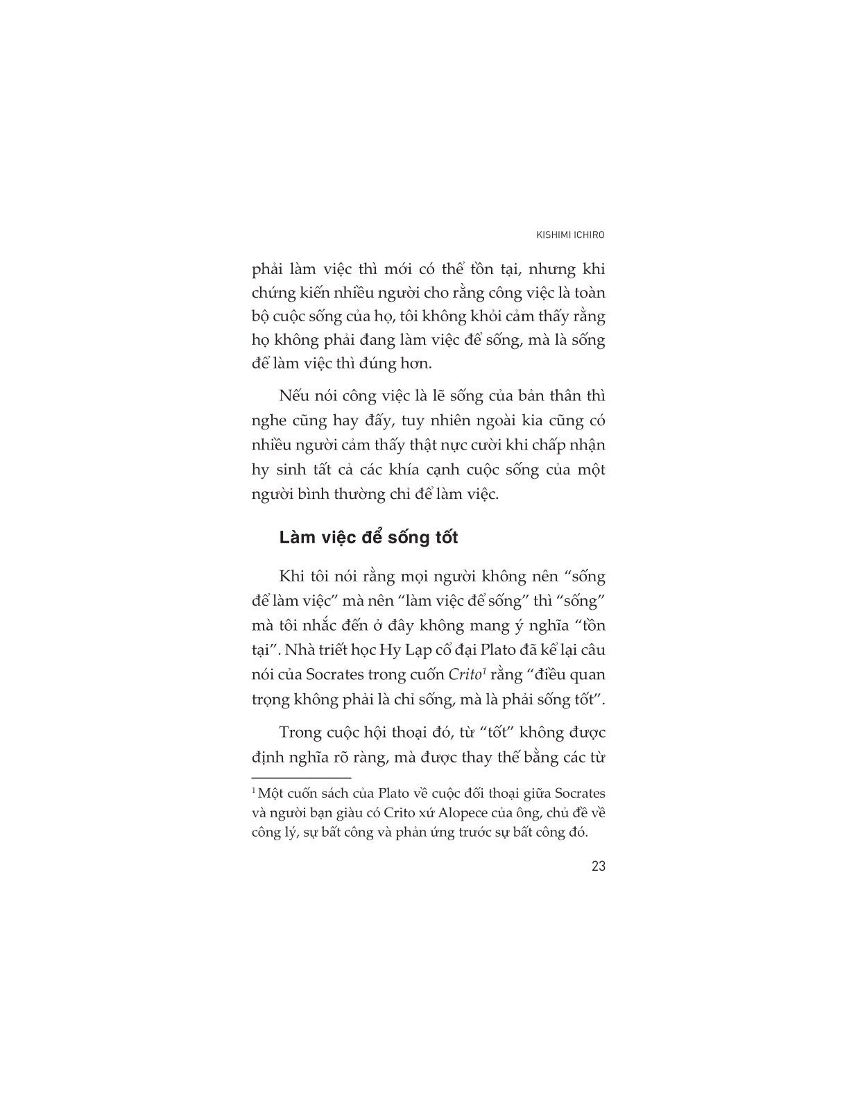 Tại Sao Chúng Ta Phải Đi Làm? - 
Kishimi Ichiro