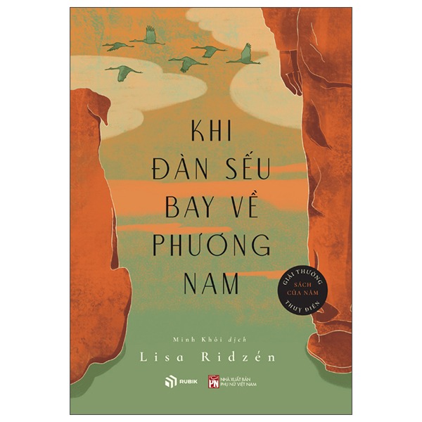 Khi Đàn Sếu Bay Về Phương Nam - Lisa Ridzén