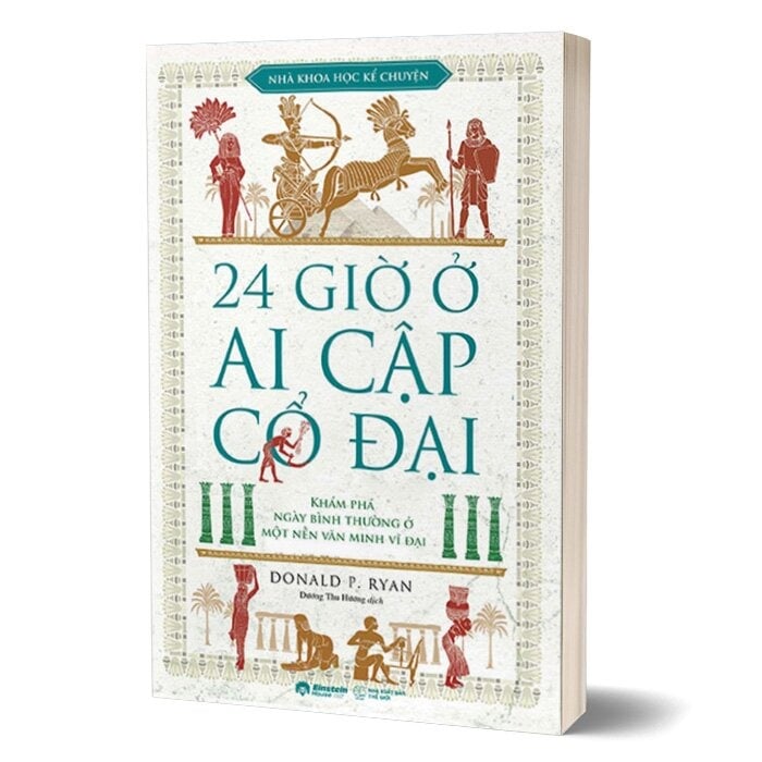 Trọn Bộ 4 Cuốn Nhà Khoa Học Kể Chuyện ( 24 Giờ Ở Ai Cập Cổ Đại + 24 Giờ Ở Athens Cổ Đại + 24 Giờ Ở Rome Cổ Đại + 24 Giờ Ở Trung Hoa Cổ Đại )