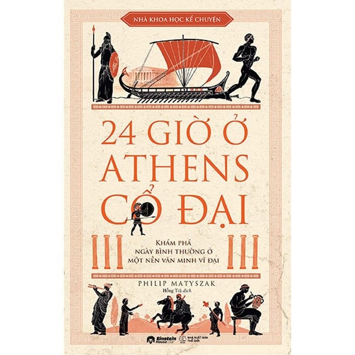24 Giờ Ở Athens Cổ Đại - Philip Matyszak