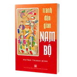  Combo 2 Quyển Tranh Kiếng Nam Bộ + Tranh Dân Gian Nam Bộ - Huỳnh Thanh Bình 