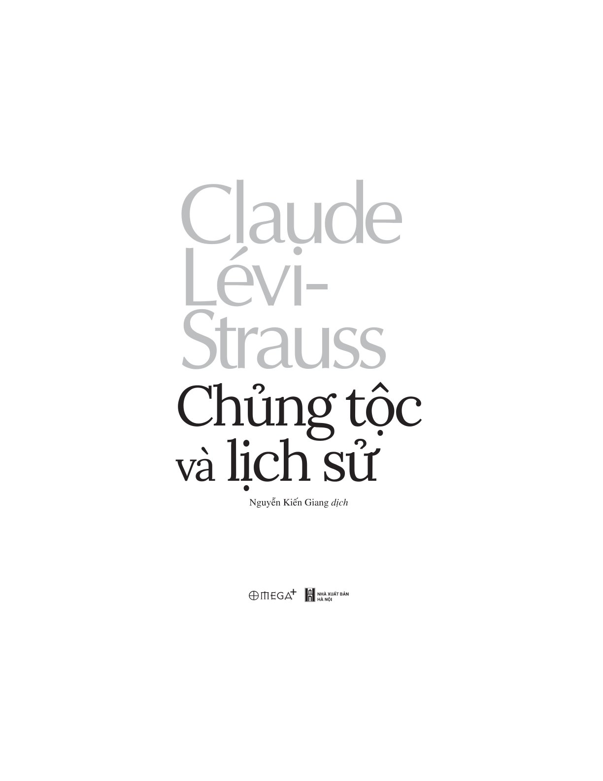 Chủng Tộc Và Lịch Sử - Claude Lévi-Strauss