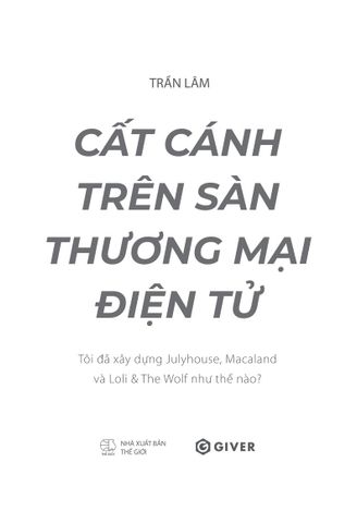  Cất Cánh Trên Sàn Thương Mại Điện Tử - Trần Lâm 