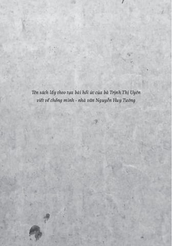  Một Thời Và Mãi Mãi - Nguyễn Huy Tưởng 