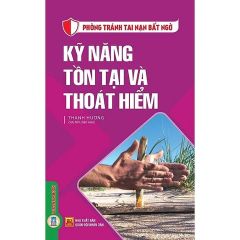 Combo 9 Cuốn Phòng Tránh Tai Nạn Bất Ngờ