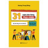  Combo 3 Quyển ( Quản Trị Chiến Lược Thực Chiến + 31 Ngày Bán Hàng Thực Chiến + Chinh Phục Cá Mập ) 