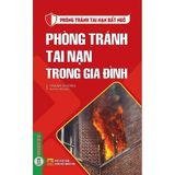  Combo 9 Cuốn Phòng Tránh Tai Nạn Bất Ngờ 