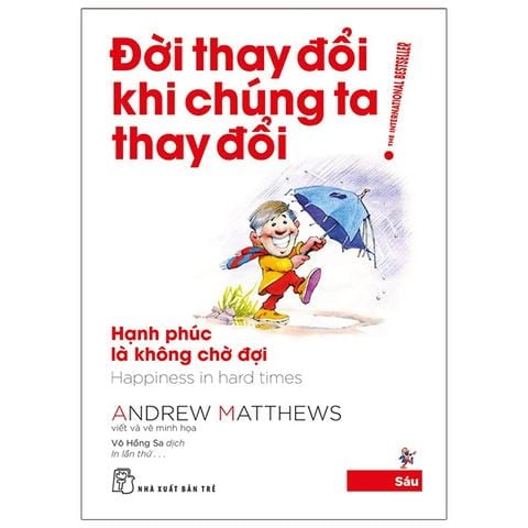 Combo Đời Thay Đổi Khi Chúng Ta Thay Đổi ( Trọn Bộ 7 Tập ) - Andrew Matthews