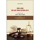  Bộ 10 Quyển Bình luận Bộ Luật Hình Sự Năm 2015 - Đinh Văn Quế 