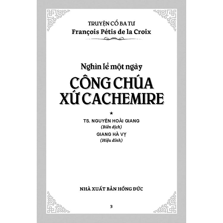 Nghìn Lẻ Một Ngày - Công Chúa Xứ Cachemire - TS. Nguyễn Hoài Giang ; 
Giang Hà Vỵ