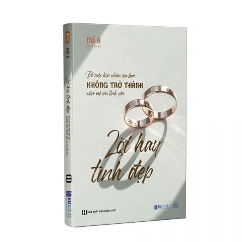 { Trưng Bày } Lời Hay Tình Đẹp - Để Cuộc Hôn Nhân Của Bạn Không Trở Thành Nấm Mồ Của Tình Yêu