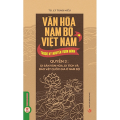 Combo 3 Quyển Văn Hóa Nam Bộ Việt Nam Trước Kỷ Nguyên Vươn Mình ( Quyển 1 + 2 + 3 )