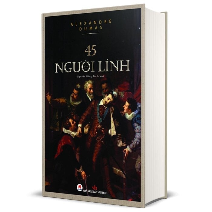 45 Người Lính (Bìa Cứng) - 
Alexandre Dumas