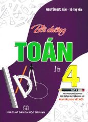 Bồi Dưỡng Toán 4 Tập 2 (Bám Sát Sgk Kết Nối) - Nguyễn Đức Tấn