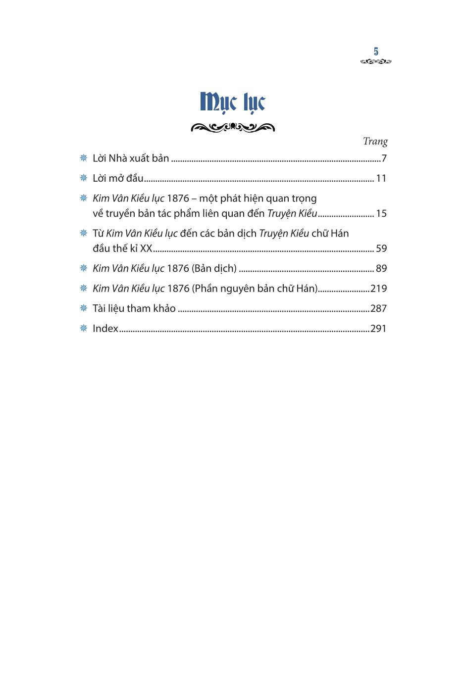 Kim Vân Kiều Lục 金 雲 翹 錄 1876 (Bản Cẩm Văn Đường Lưu Trữ  Tại Thư Viện Đại Học Leiden, Hà Lan) - Bìa Mềm - Nguyễn Thị Sông Hương