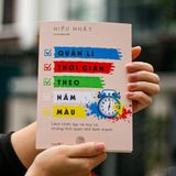  Quản Lí Thời Gian Theo Năm Màu - 
Hiểu Nhất 