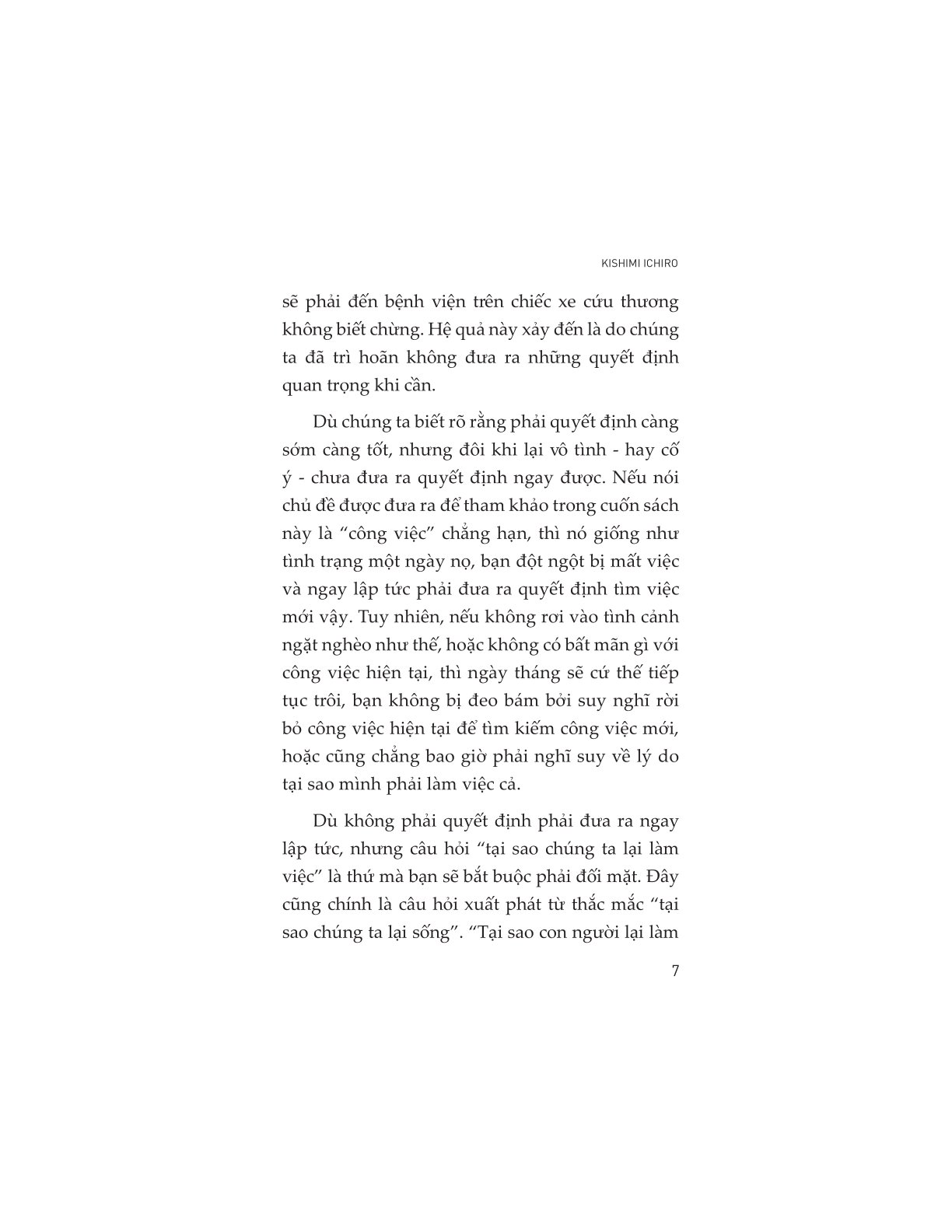 Tại Sao Chúng Ta Phải Đi Làm? - 
Kishimi Ichiro