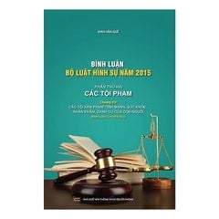 Combo Bình Luận Bộ Luật Hình Sự Các Tội Phạm ( 4 Cuốn )