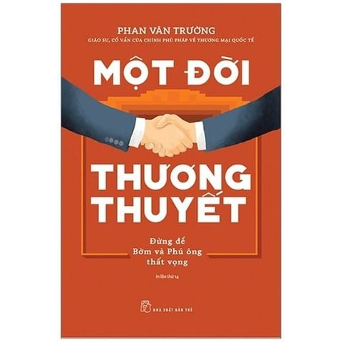  Bộ 6 Quyển GS Phan Văn Trường ( Một Đời Quản Trị + Một Đời Thương Thuyết + Một Đời Như Kẻ Tìm Đường + Cơn Lốc Quản Trị +  Không Có Đỉnh Quá Cao + Công Dân Toàn Cầu ) 