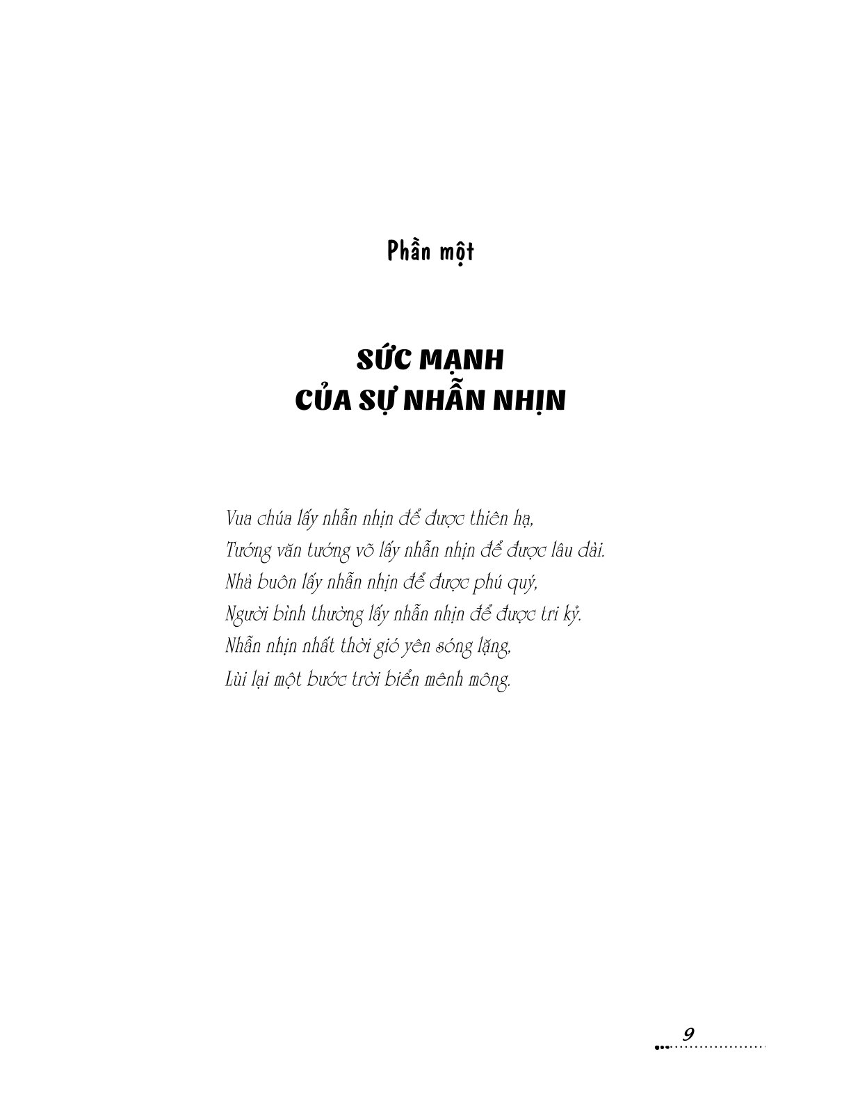 Luận Về Chữ Nhẫn - Người Biết Nhẫn Nhịn Sẽ Vô Địch - Nguyễn Duy Chiếm