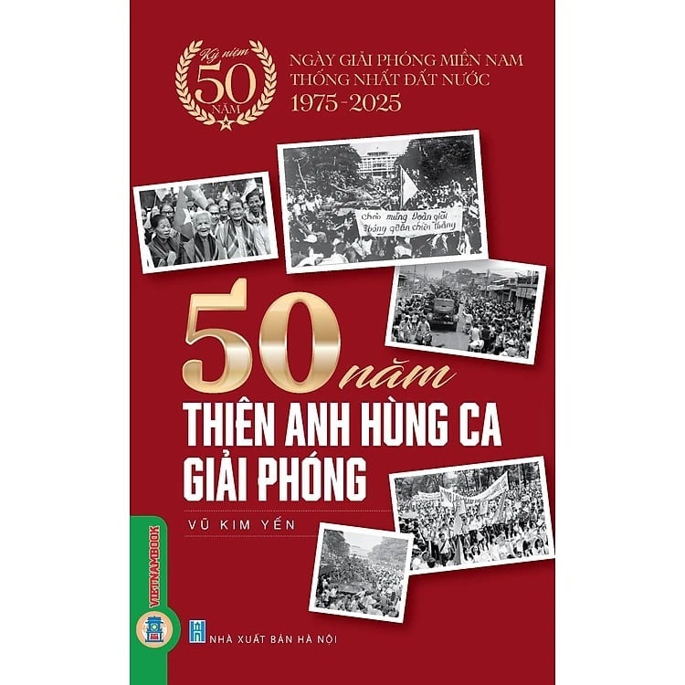 50 Năm Thiên Anh Hùng Ca Giải Phóng - Vũ Kim Yến
