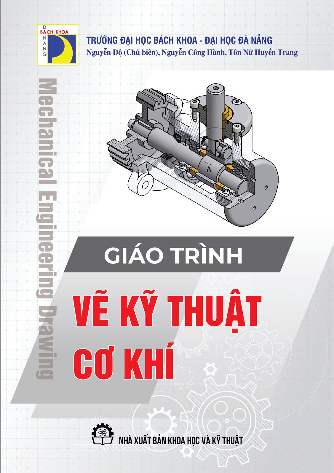 Giáo Trình Vẽ Kỹ Thuật Cơ Khí - Nguyễn Độ (Chủ Biên)
