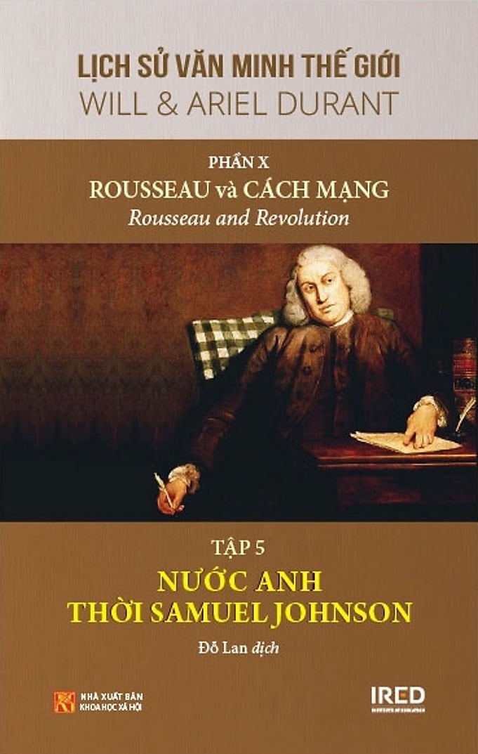 Lịch Sử Văn Minh Thế Giới - Will Durant - Phần X: Rousseau Và Cách Mạng - Rousseau And Revolution