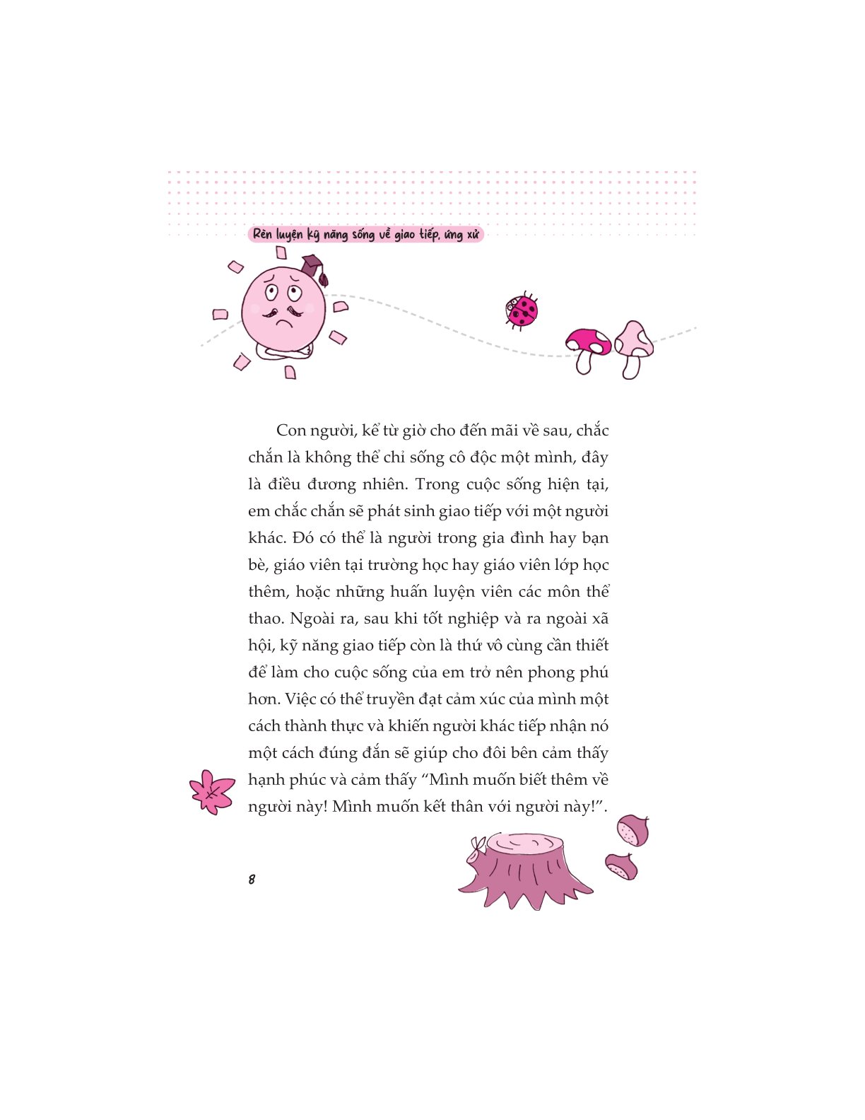 Rèn Luyện Kỹ Năng Sống Về Giao Tiếp, Ứng Xử - Hanamaru Gakushukai