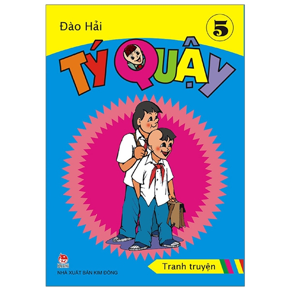 Bộ Sách Tý Quậy ( Trọn Bộ 15 Tập )